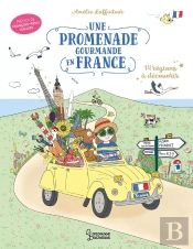 Une Promenade Gourmande En France