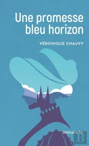 Une Promesse Bleu Horizon