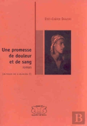 Une Promesse De Douleur Et De Sang