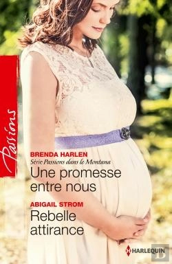 Bertrand.pt - Une Promesse Entre Nous - Rebelle Attirance