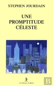 Une Promptitude Celeste