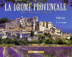 Bertrand.pt - Une Provence Secrète ; La Drôme Provençale