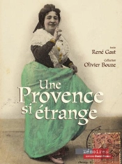 Une Provence Si Étrange