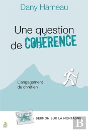 Une Question De Coherence