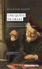 Une Quête Du Graal ; La Recherche De L'Équité En Environnement Économique