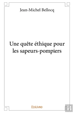 Bertrand.pt - Une Quête Éthique Pour Les Sapeurs-Pompiers