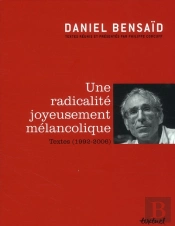 Une Radicalite Joyeusement Melancolique