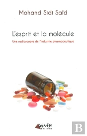 Une Radioscopie De L'Industrie Pharmaceutique