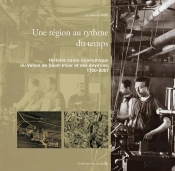 Une Région Au Rythme Du Temps.