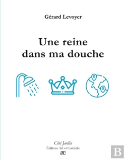 Bertrand.pt - Une Reine Dans Ma Douche