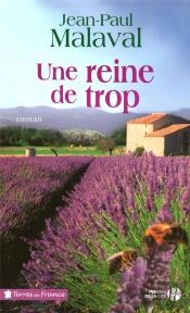 Une Reine De Trop