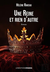 Une Reine Et Rien D'Autre