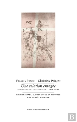 Bertrand.pt - Une Relation Enragée : Correspondance Croisée 1969-1986