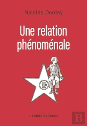 Une Relation Phénoménale