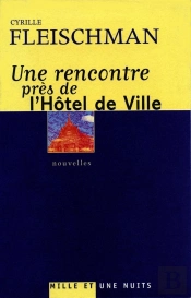 Une Rencontre Pres De L'Hotel De Ville
