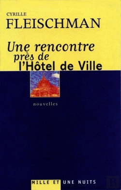 Bertrand.pt - Une Rencontre Pres De L'Hotel De Ville