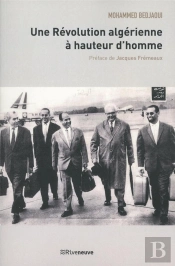 Une Révolution Algérienne À Hauteur D'Homme