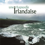 Une Rhapsodie Irlandaise