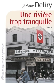 Une Rivière Trop Tranquille