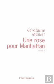 Une Rose Pour Mannhatan