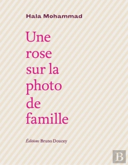 Bertrand.pt - Une Rose Sur La Photo De Famille