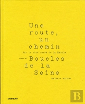 Une Route Un Chemin