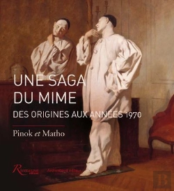 Bertrand.pt - Une Saga Du Mime Des Origines A Nos Jours
