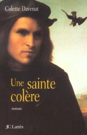 Une Sainte Colère