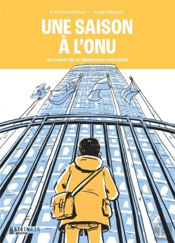 Bertrand.pt - Une Saison À L'Onu : Au Coeur De La Diplomatie Mondiale