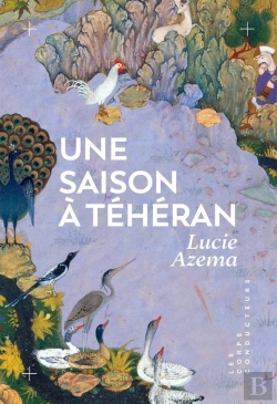 Bertrand.pt - Une Saison À Téheran