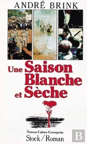 Une Saison Blanche Et Seche