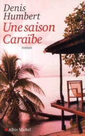 Une Saison Caraïbe