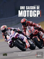 Une Saison De Moto Gp