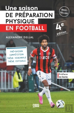 Bertrand.pt - Une Saison De Préparation Physique En Football (4e Édition)