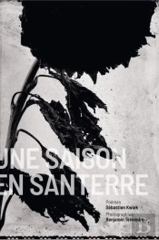 Une Saison En Santerre