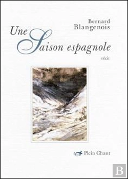 Bertrand.pt - Une Saison Espagnole : Récit