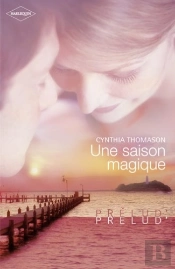 Une Saison Magique