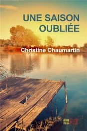 Une Saison Oubliee