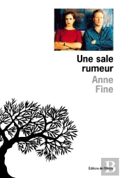 Une Sale Rumeur