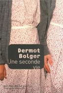 Une Seconde Vie