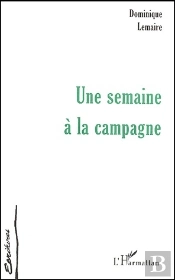 Une Semaine À La Campagne