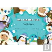 Une Semaine Avec  Teddy L'Ours