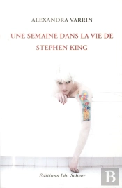 Une Semaine Dans La Vie De Stephen King