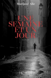 Une Semaine Et Un Jour
