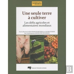 Bertrand.pt - Une Seule Terre À Cultiver ; Les Défis Agricoles Et Alimentaires Mondiaux