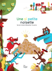Une Si Petite Noisette