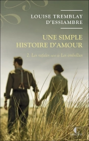 Une Simple Histoire D'Amour : Intégrale Vol.2 : Tomes 3 Et 4 : Les Rafales, Les Embellies