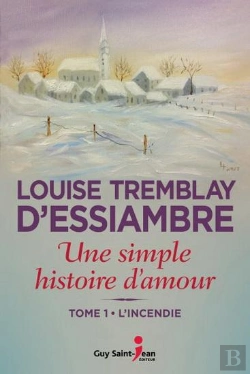 Bertrand.pt - Une Simple Histoire D'Amour Tome 1 : L'Incendie