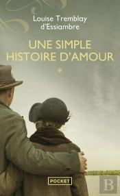 Une Simple Histoire D'Amour Tome 1 : L'Incendie
