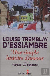 Une Simple Histoire D'Amour Tome 2 : La Déroute